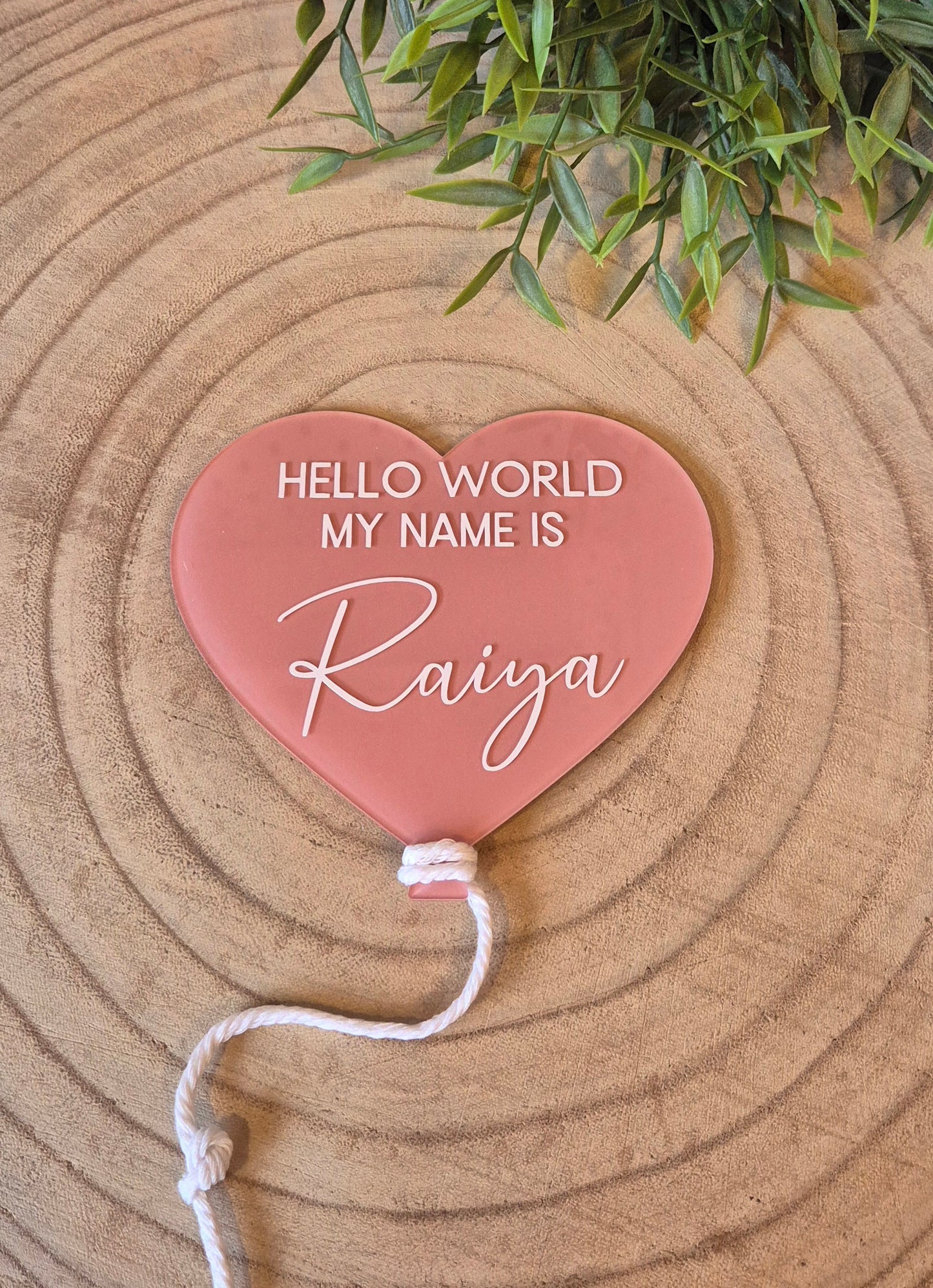 Heart shaped personalised birth announcement sign - Hello world my name is new baby reveal.
